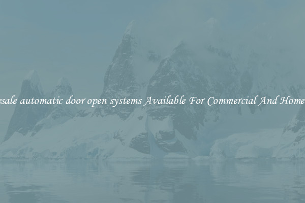 Wholesale automatic door open systems Available For Commercial And Home Doors