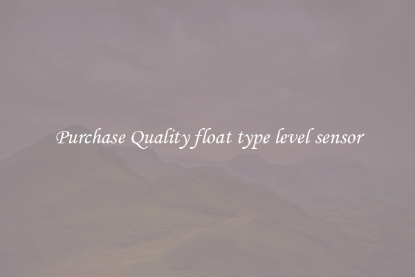 Purchase Quality float type level sensor