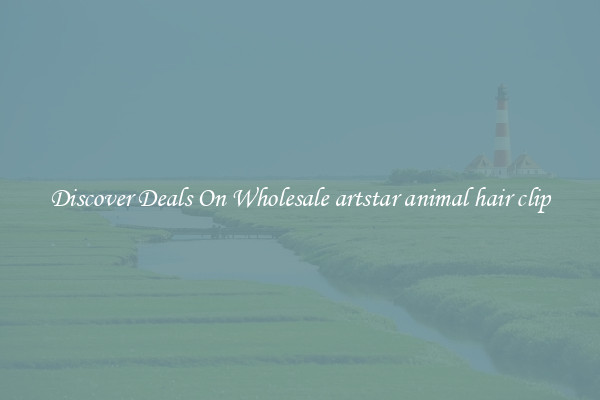 Discover Deals On Wholesale artstar animal hair clip